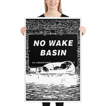 Load image into Gallery viewer, Framed No Wake Poster

