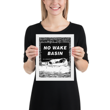 Load image into Gallery viewer, Framed No Wake Poster
