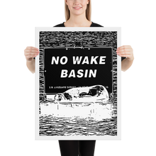Load image into Gallery viewer, Framed No Wake Poster
